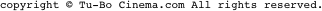 copyright © Tu-Bo Cinema.com All